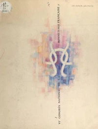 VIe Congrès national de la bonneterie française, Nancy, 11-13 juin 1959