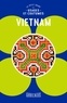  Collectif - Vietnam, le petit guide des usages et coutumes.