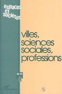 VILLES SCIENCES SOCIALES PROFESSIONS