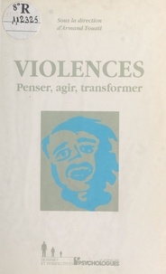  Collectif - Violences - Penser, agir, transformer.