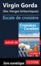  Collectif - ESCALE A  : Virgin Gorda - Iles Vierges britanniques - Escale de croisière.
