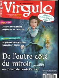  Collectif - Virgule N°135 De L Autre Cote Du Miroir Decembre 2015.