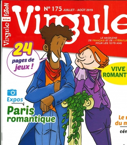  Collectif - Virgule N°175 Paris romantique - juillet/août 2019.