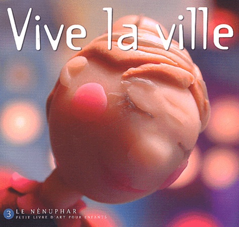  Collectif - Vive La Ville.