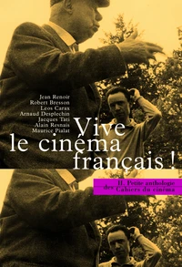 Vive Le Cinema Francais !.