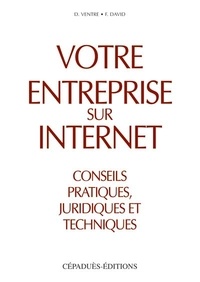  Collectif - Votre Entreprise Sur Internet Conseils Pratiques.