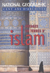  Collectif - Voyages En Terres D'Islam.