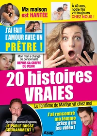 Vrai de vrai ! Les histoires extraordinaires