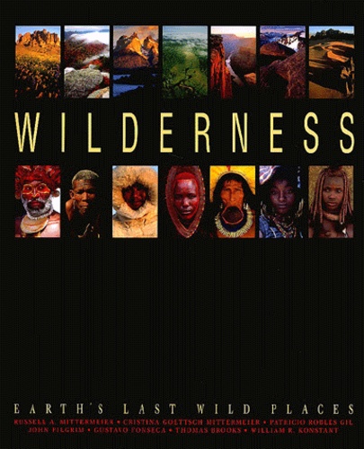  Collectif - Wilderness - Earth's Last Wild Places.