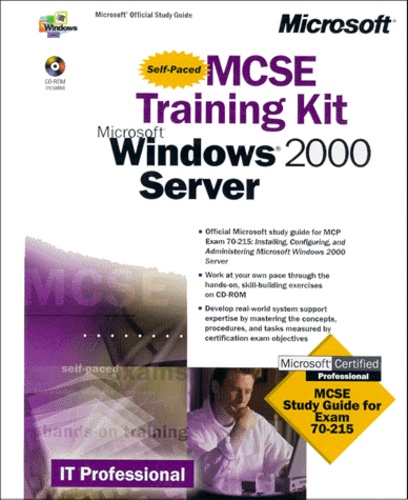 Collectif - Windows 2000 Server. Mcse Training Kit, Cd-Rom Included.