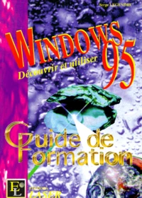 Windows 95. Decouvrir Et Utiliser