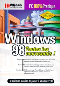  Collectif - Windows 98 - Microsoft, toutes les nouveautés !.