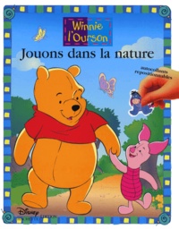  Collectif - Winnie L'Ourson. Jouons Dans La Nature.