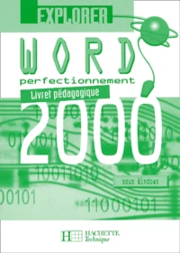Word 2000 Perfectionnement.
