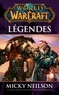  Collectif - World of Warcraft - Légendes - Légendes.