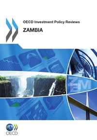  Collectif - Zambia - oecd investment policy reviews (anglais).