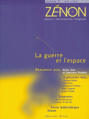  Collectif - Zenon N°5 Mai 1999 : La Guerre Et L'Espace.