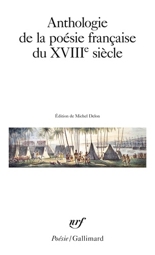  Collectifs - Anthologie De La Poesie Francaise Au Xviiieme Siecle.