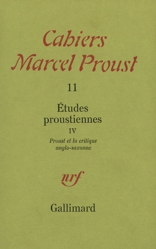  Collectifs - Études proustiennes... Tome 4 - Proust et la critique anglo-saxonne.