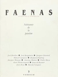 Faenas N.3 Naissance De La Passion