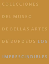 Colecciones Bordeaux museum de las bellas Artes