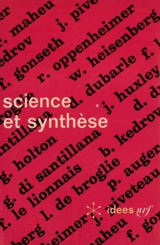  COLLECTIFS GALLIMARD - Science et synthèse.