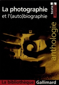  Collectifs - La photographie et l'(auto)biographie.