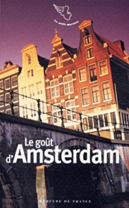  Collectifs - Le goût d'Amsterdam.