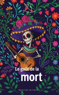 Le goût de la mort