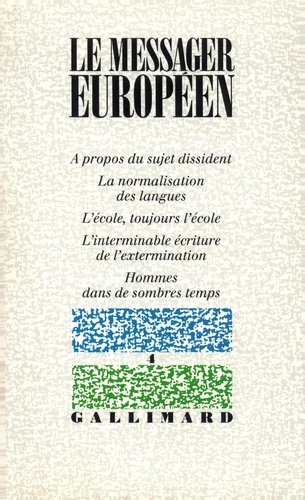  Collectifs - Le messager européen N4.