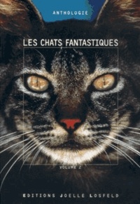  Collectifs - Les Chats Fantastiques. Volume 2.