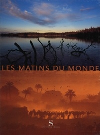  Collectifs et Victor Loupan - Les Matins Du Monde.