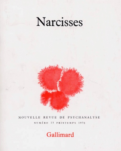  Collectifs - Nouvelle Revue De Psychanalyse Numero 13 Printemps 1976 : Narcisses.