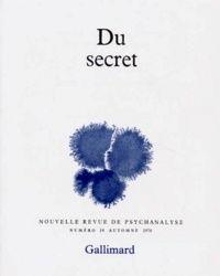  Collectifs - Nouvelle Revue De Psychanalyse Numero 14 Automne 1976 : Du Secret.