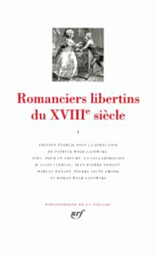  Collectifs - Romanciers libertins du XVIIIème siècle.