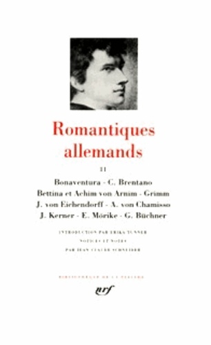 Romantiques allemands. Tome 2