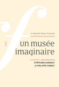  Collectifs et Philippe Forest - Un musée imaginaire N° 606.