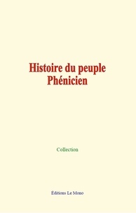 Collection Collection - Histoire du peuple Phénicien.