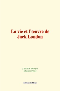 Collection Collection - La vie et l’œuvre de Jack London.