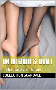 Un interdit si bon !