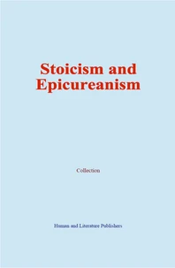 Stoicism and Epicureanism