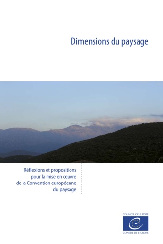  Collective - Dimensions du paysage - Réflexions et propositions pour la mise en œuvre de la Convention européenne du paysage.