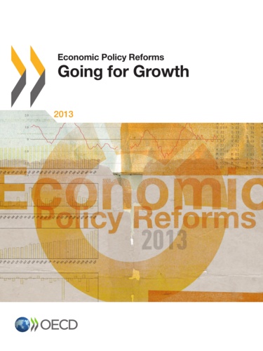  Collective - Economic Policy Reforms 2013 - Going for Growth.