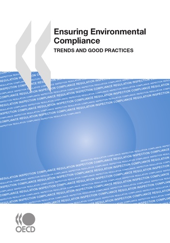 Ensuring Environmental Compliance. Trends and Good Practices