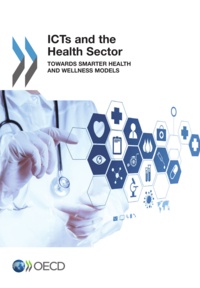  Collective - ICTs and the Health Sector - Towards Smarter Health and Wellness Models.