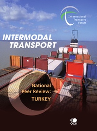  Collective - Intermodal Transport - National Peer Review: Turkey.