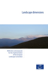  Collective - Landscape dimensions - Reflections and proposals for the implementation of the European Landscape Convention.