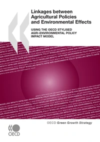 Linkages between Agricultural Policies and Environmental Effects