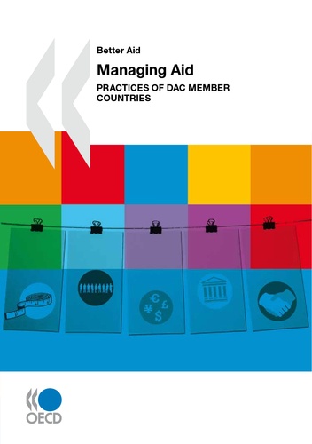 Managing Aid. Practices of DAC Member Countries