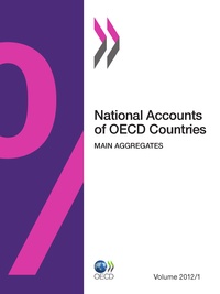  Collective - National Accounts of OECD Countries, Volume 2012 Issue 1 - Main Aggregates.